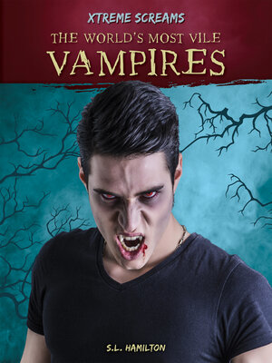 cover image of World's Most Vile Vampires